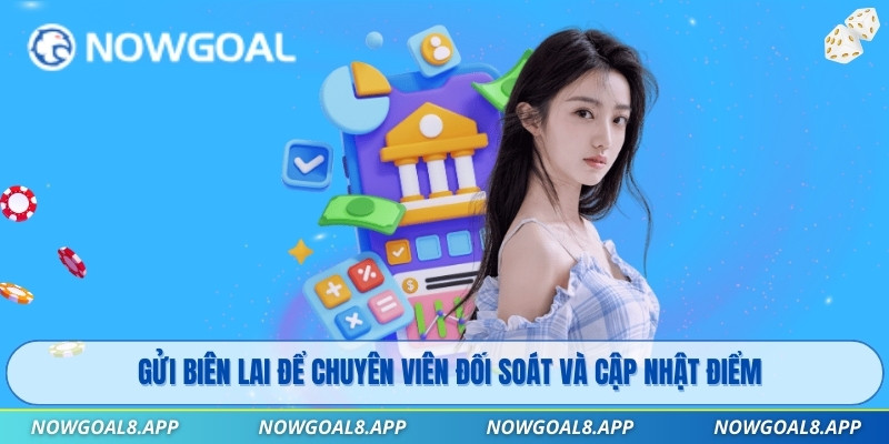 Gửi biên lai để chuyên viên đối soát và cập nhật điểm
