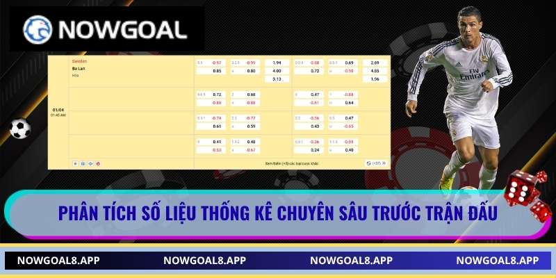 Phân tích số liệu thống kê chuyên sâu tại Nowgoal